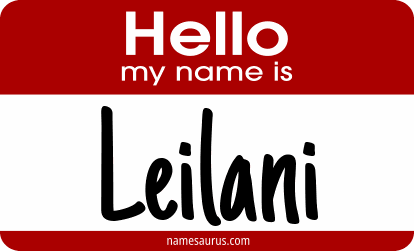 Hello my name is Leilani png download