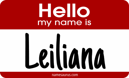Hello my name is Leiliana png download