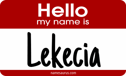 Hello my name is Lekecia png download