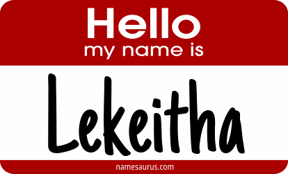 Hello my name is Lekeitha png download