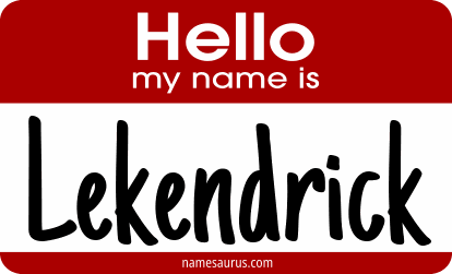 Hello my name is Lekendrick png download