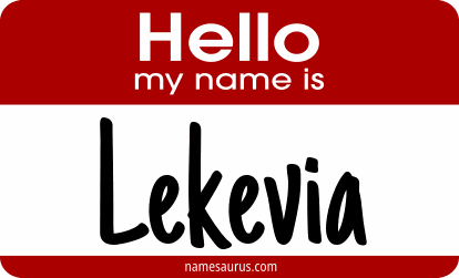 Hello my name is Lekevia png download