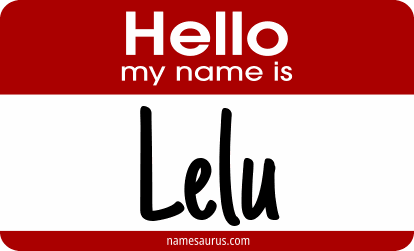 Hello my name is Lelu png download