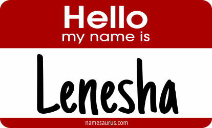 Hello my name is Lenesha png download