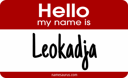 Hello my name is Leokadja png download