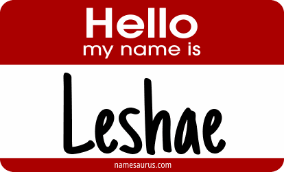Hello my name is Leshae png download