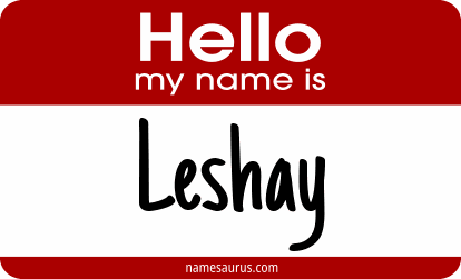 Hello my name is Leshay png download
