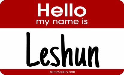 Hello my name is Leshun png download