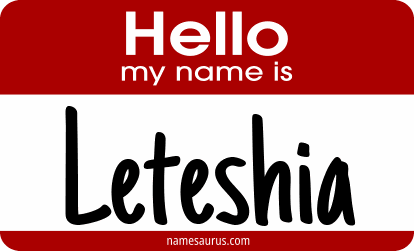 Hello my name is Leteshia png download