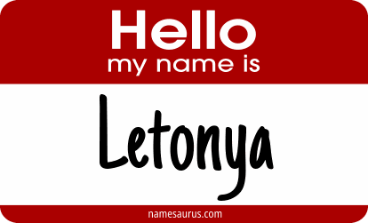 Hello my name is Letonya png download