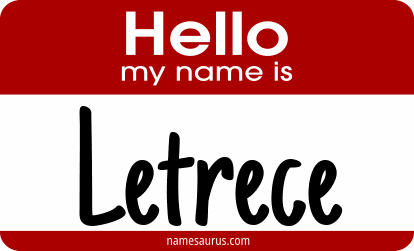 Hello my name is Letrece png download