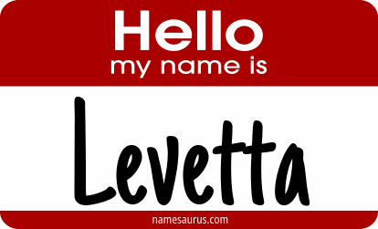 Hello my name is Levetta png download