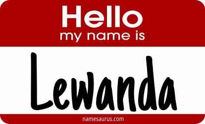 Hello my name is Lewanda png download