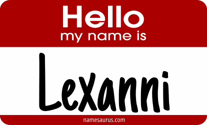 Hello my name is Lexanni png download