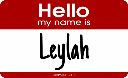 Hello my name is Leylah png download