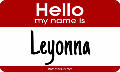 Hello my name is Leyonna png download