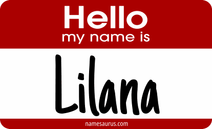 Hello my name is Lilana png download