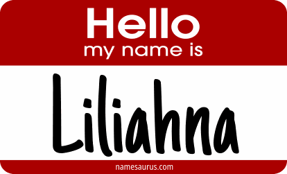 Hello my name is Liliahna png download