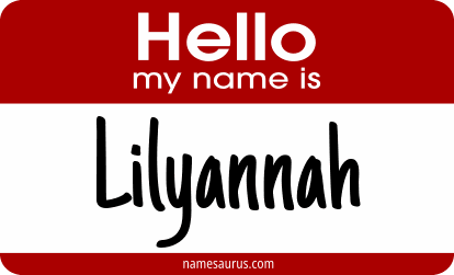 Hello my name is Lilyannah png download