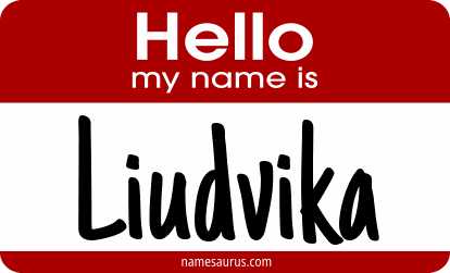 Hello my name is Liudvika png download