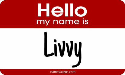 Hello my name is Livvy png download