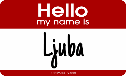 Hello my name is Ljuba png download