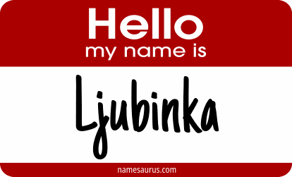 Hello my name is Ljubinka png download