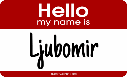 Hello my name is Ljubomir png download