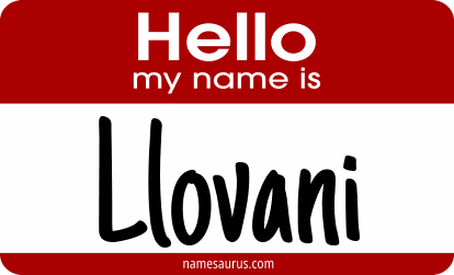 Hello my name is Llovani png download