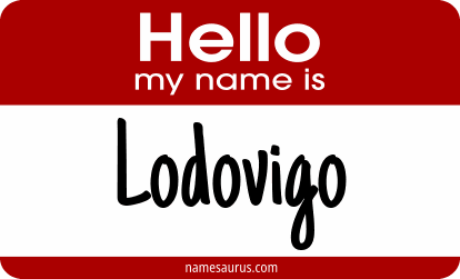 Hello my name is Lodovigo png download