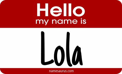 Hello my name is Lola png download