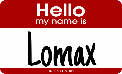 Hello my name is Lomax png download
