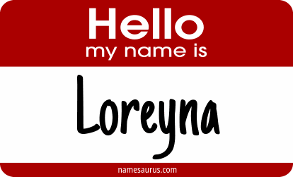 Hello my name is Loreyna png download
