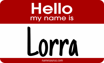Hello my name is Lorra png download