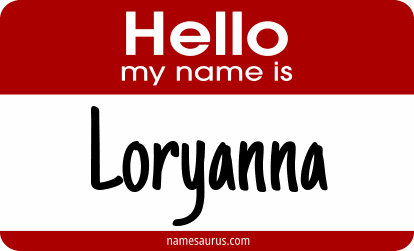 Hello my name is Loryanna png download