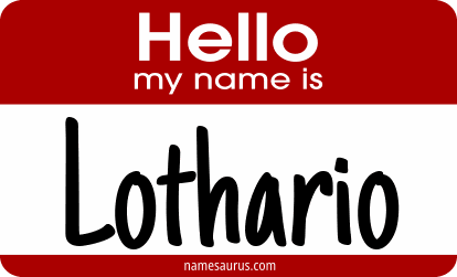 Hello my name is Lothario png download