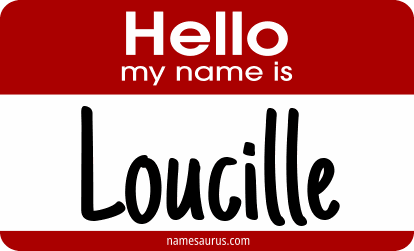 Hello my name is Loucille png download