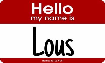 Hello my name is Lous png download