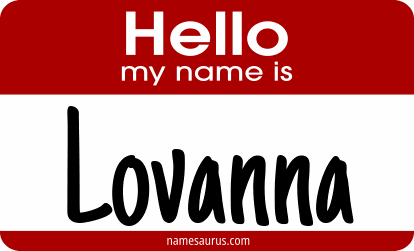 Hello my name is Lovanna png download