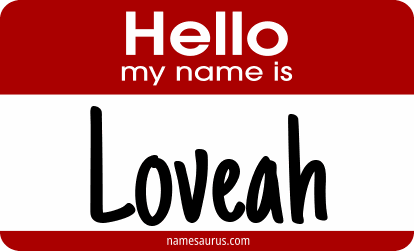 Hello my name is Loveah png download