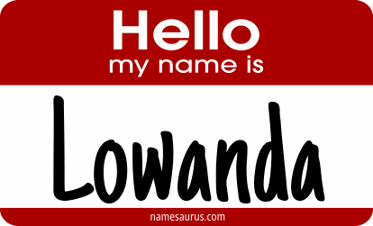 Hello my name is Lowanda png download