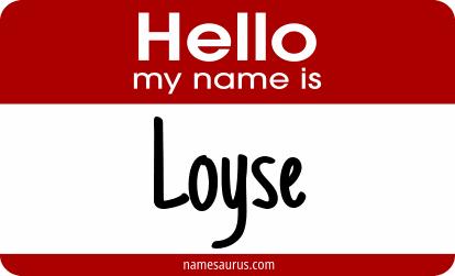 Hello my name is Loyse png download