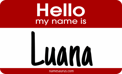 Hello my name is Luana png download