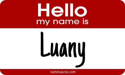 Hello my name is Luany png download