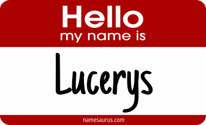 Hello my name is Lucerys png download