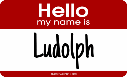 Hello my name is Ludolph png download