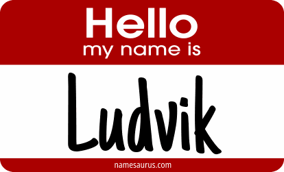 Hello my name is Ludvik png download