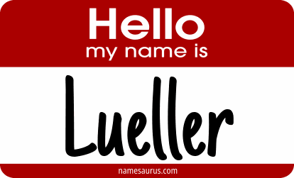 Hello my name is Lueller png download