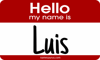 Hello my name is Luis png download