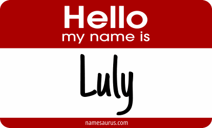 Hello my name is Luly png download